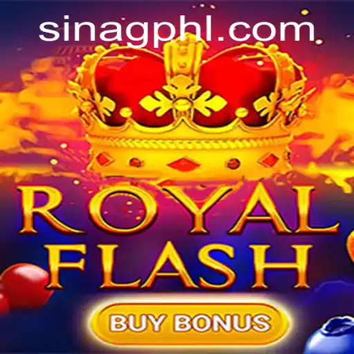 RoyalFlashBuyBonus: A Captivating Game Experience with Sinag PH Influence
